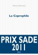 Le Coprophile Prix Sade 2011