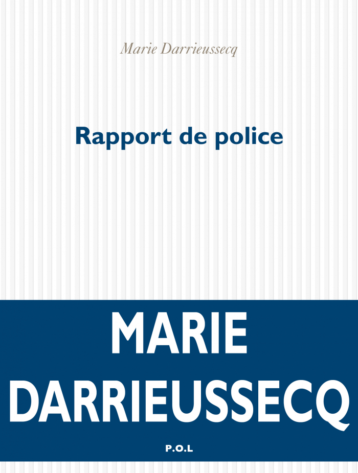 Editions P.O.L - Fabriquer une femme - Marie Darrieussecq